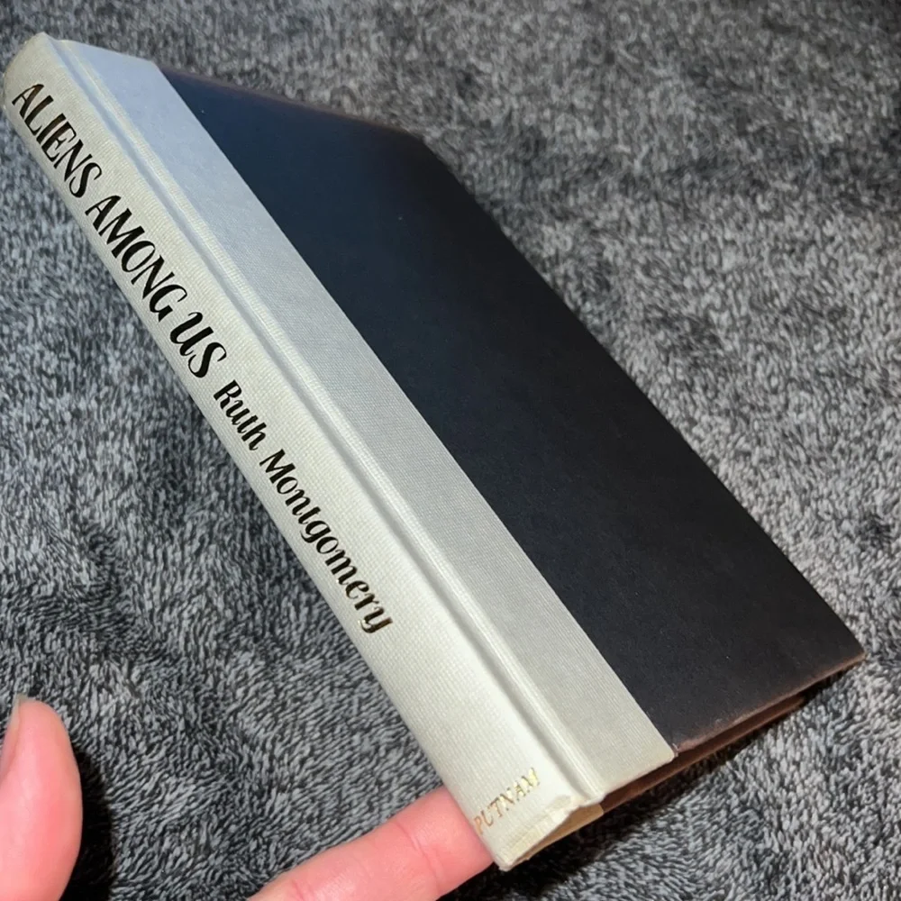 ALIENS AMONG US FIRST EDITION 1985 HARDCOVER BOOK RUTH MONTGOMERY w DUSTCOVER